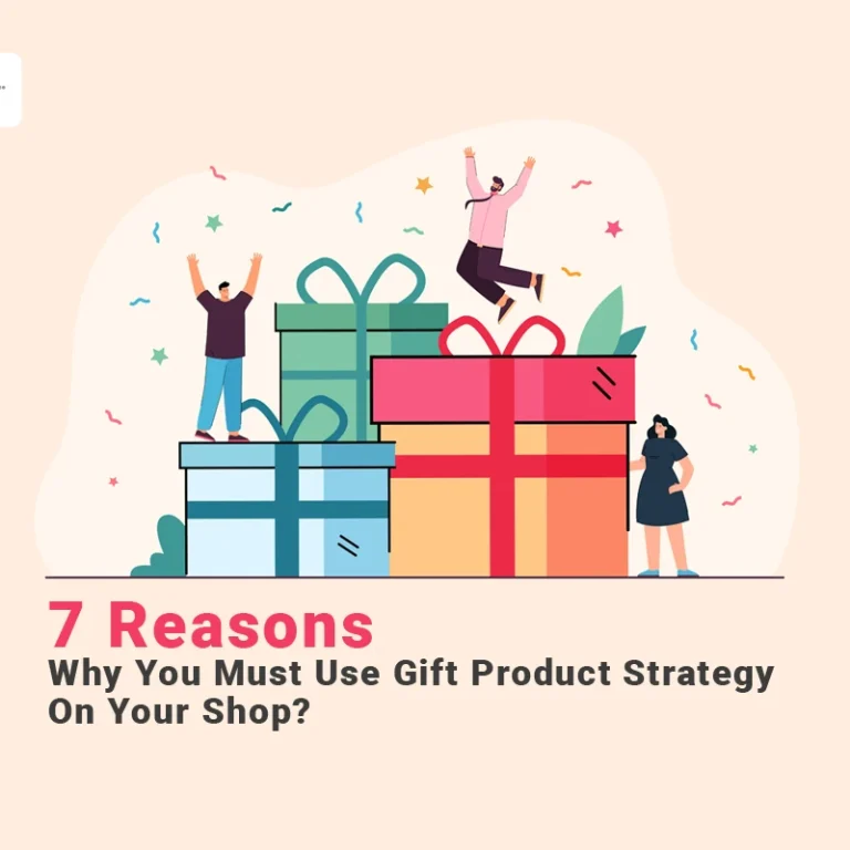 why use gift product strategy in shop
