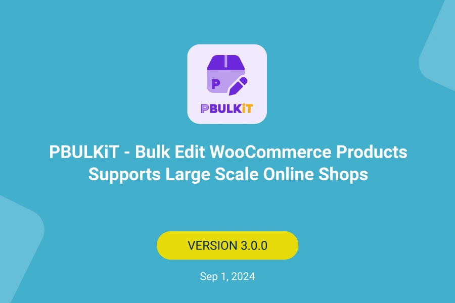 WooCommerce products bulk edit plugin supports large scale online shops