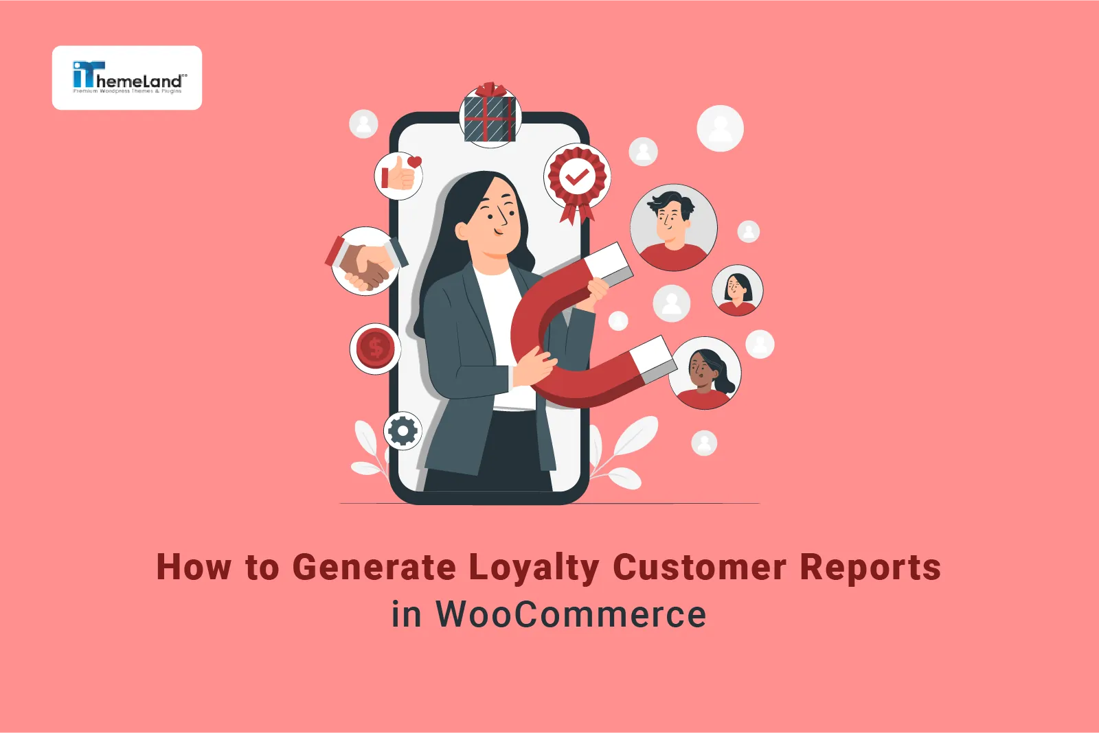 How generate customer loyalti in woocommerce banner
