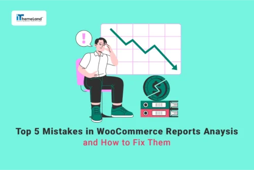 5 common mistakes in woocommerce report analysis and how to fix them