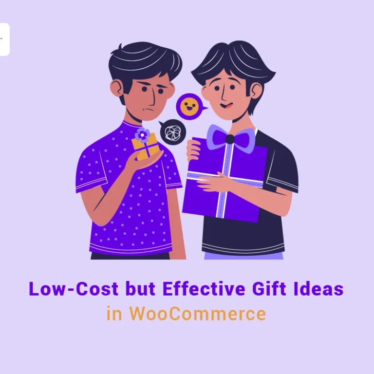 Low cost and effective gift ideas for woocommerce store