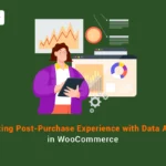Post-purchase experience data analyze in woo