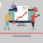 Comparing Seasonal and Year-over-Year Sales Performance with WooCommerce Reports banner