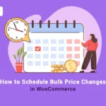How to schedule bulk price changes in woo banner