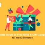 Complete Guide to WooCommerce free gifts & gift campaigns banner