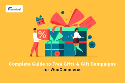 Complete Guide to WooCommerce free gifts & gift campaigns banner
