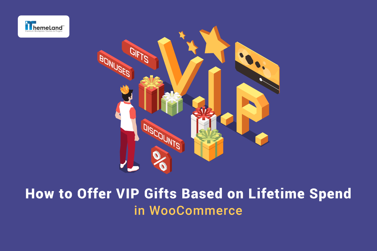How to Offer VIP Customer Gifts in WooCommerce