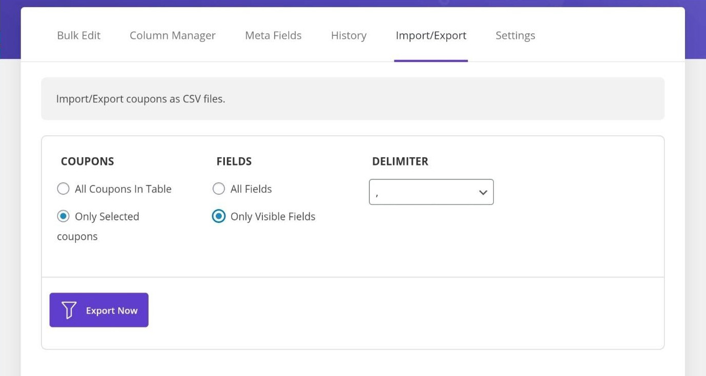 Exporting only visible fields of selected woocommerce coupons