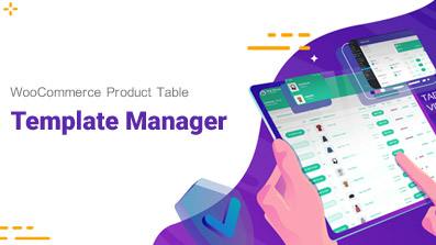 template manager in WooCommerce product table - banner