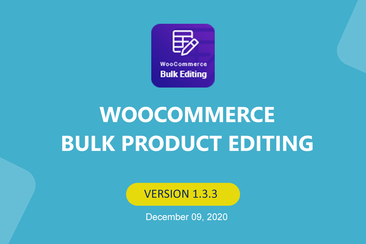woocommerce-bulk-product-editing-v1-3-3 - banner
