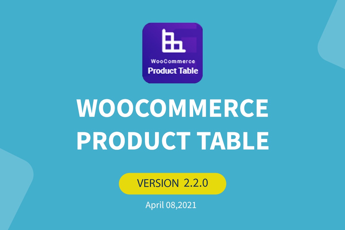 WooCommerce product table update to version 2.2.0 - banner