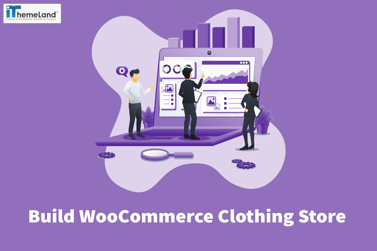 How to a build WooCommerce clothing store?