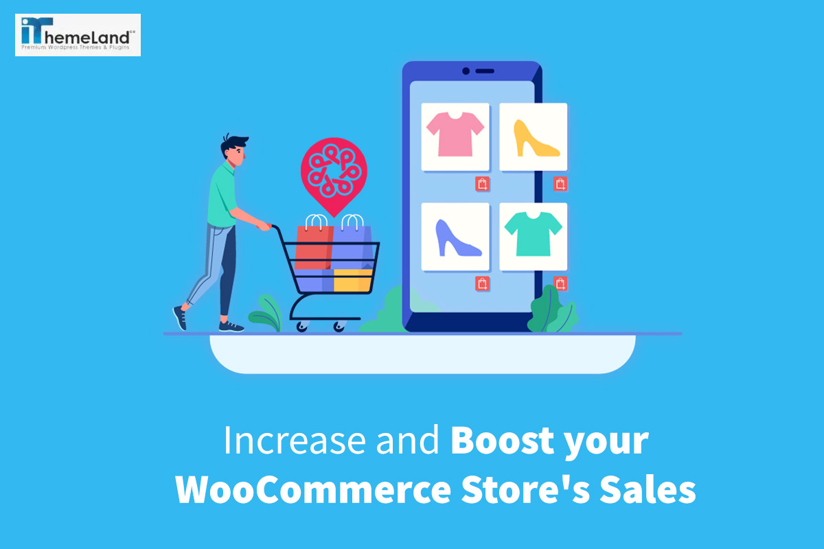 How to Increase your WooCommerce Store Sales in 2021