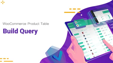 Build query in WooCommerce product table - banner