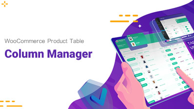 Column Manager in WooCommerce product table - banner