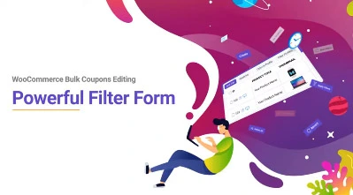 Powerful filter form in WooCommerce coupons bulk edit plugin