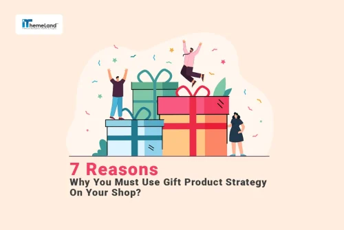 why use gift product strategy in shop