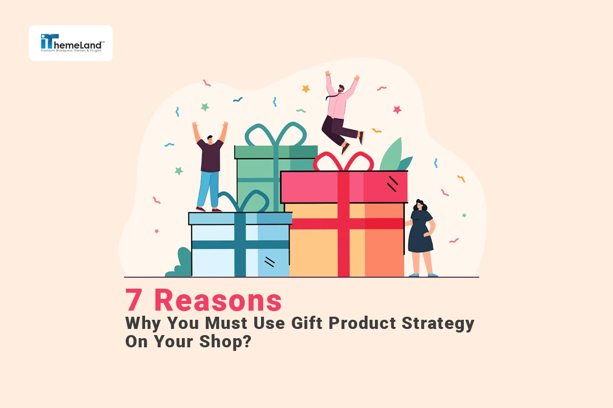why use gift product strategy in shop