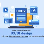 how to imporove UX/UI to improve sale