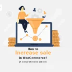 how to increase sale in WooCommerce