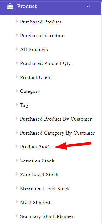 open product menu and choose product stock in WooCommerce report plugin