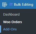 select Woo Orders-section in Bulk Editing menu