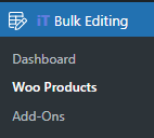 select Woo Products section in Bulk Editing menu