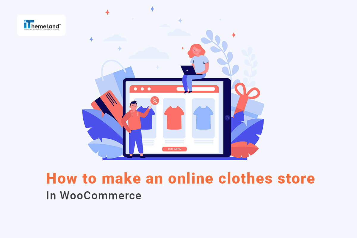 Make an online clothes store in WooCommerce