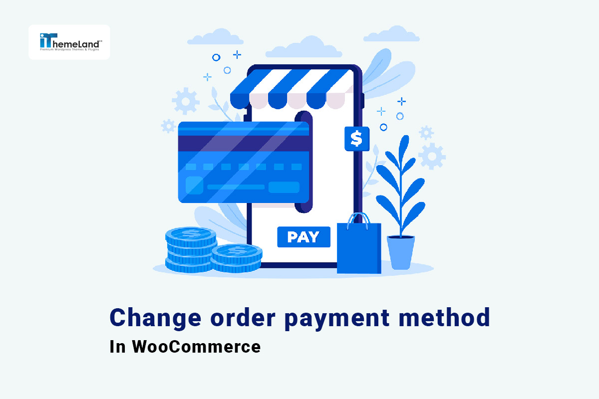 WooCommerce order payment method