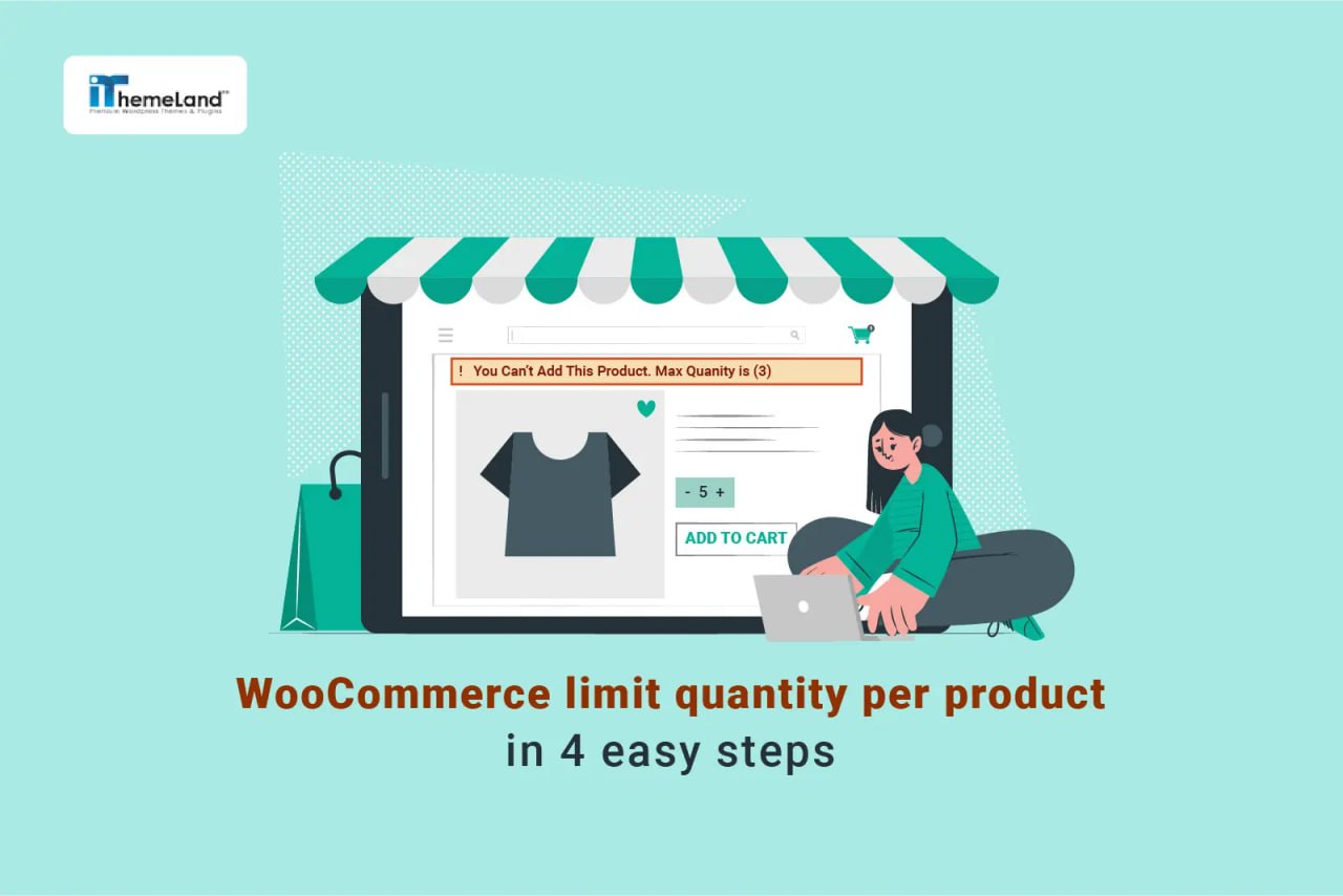 Woocommerce limit quantity per product easy steps