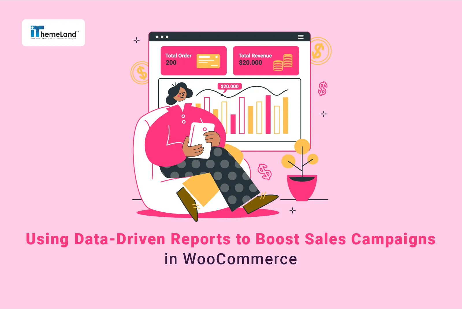 How to use data-driven reports to make smarter sales campaign decisions in woo banner