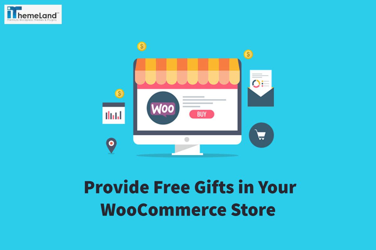 Offer free gifts on WooCommerce store to have maximum purchase